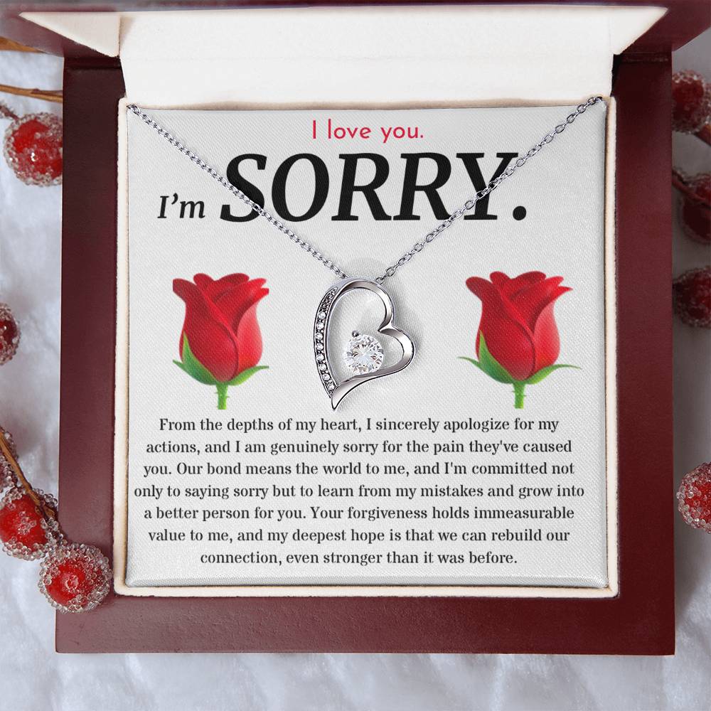 I'm Sorry, I Sincerely Apologize - Forever Love Roses Necklace