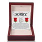 I'm Sorry, I Sincerely Apologize - Forever Love Roses Necklace