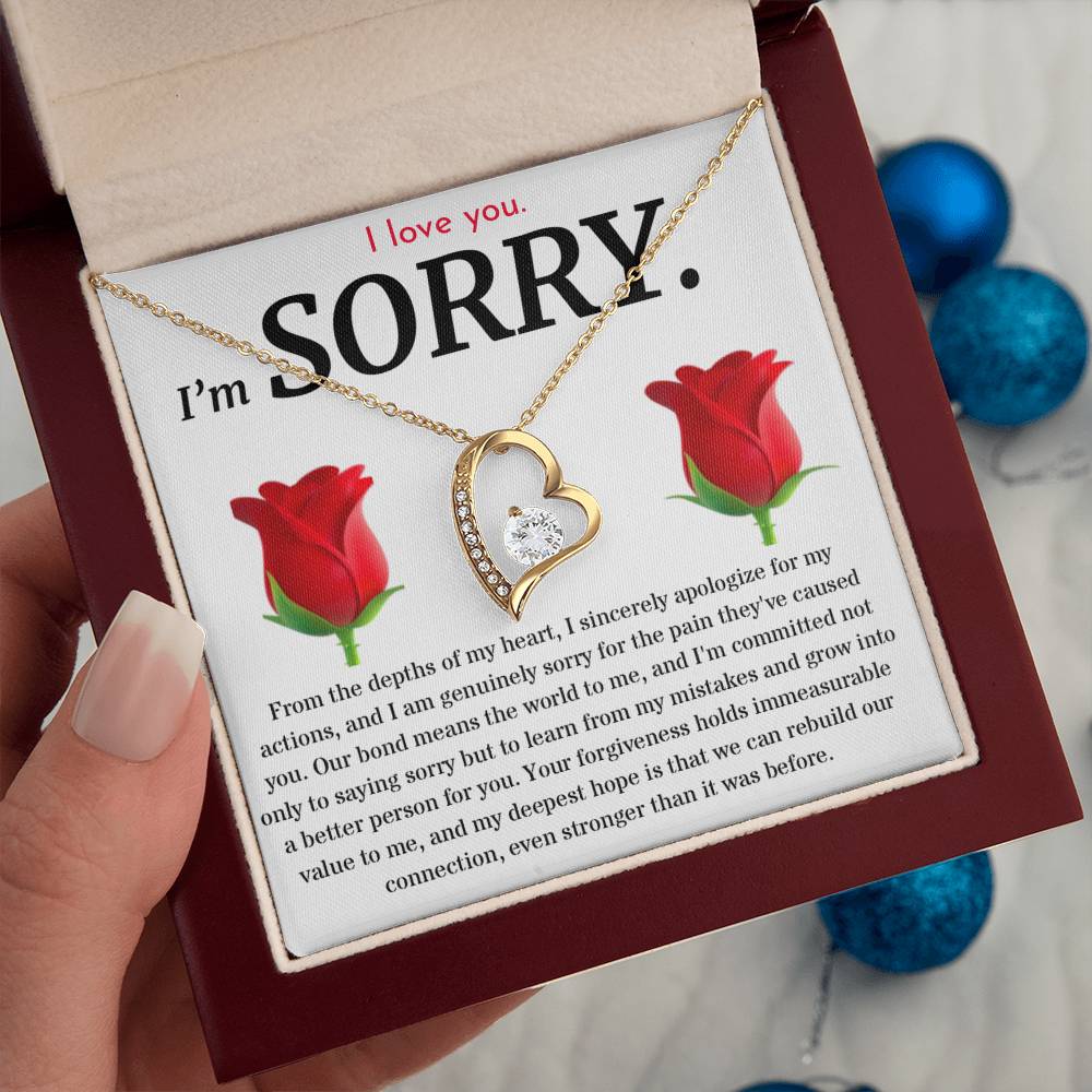 I'm Sorry, I Sincerely Apologize - Forever Love Roses Necklace