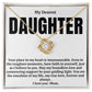 To My Daughter, Your Place in My Heart - Love Knot Necklace-Mom
