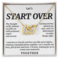 Let's Start Over, Interlocking Hearts Necklace