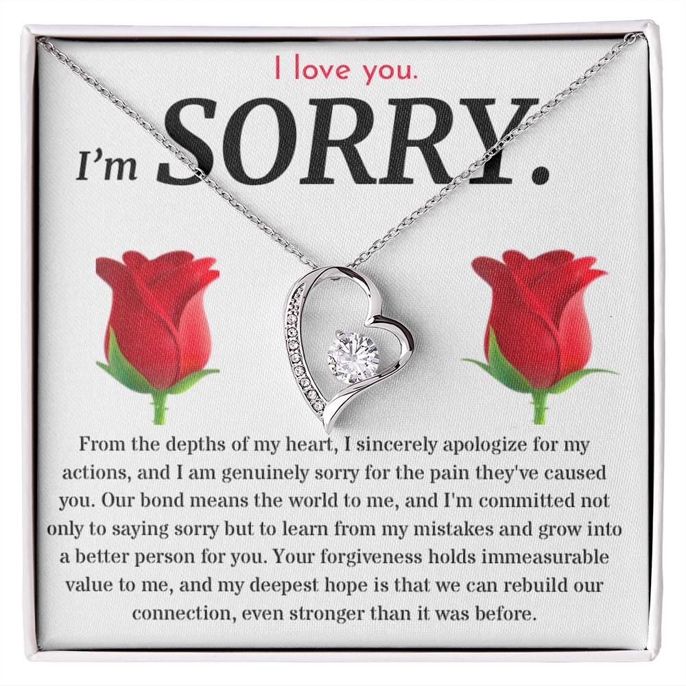 I'm Sorry, I Sincerely Apologize - Forever Love Roses Necklace