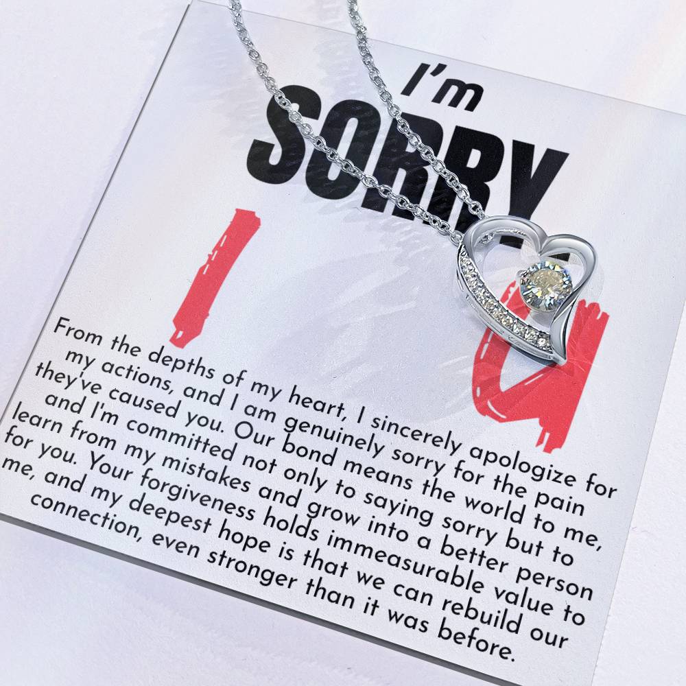 I'm Sorry. I Love You - Forever Love Necklace