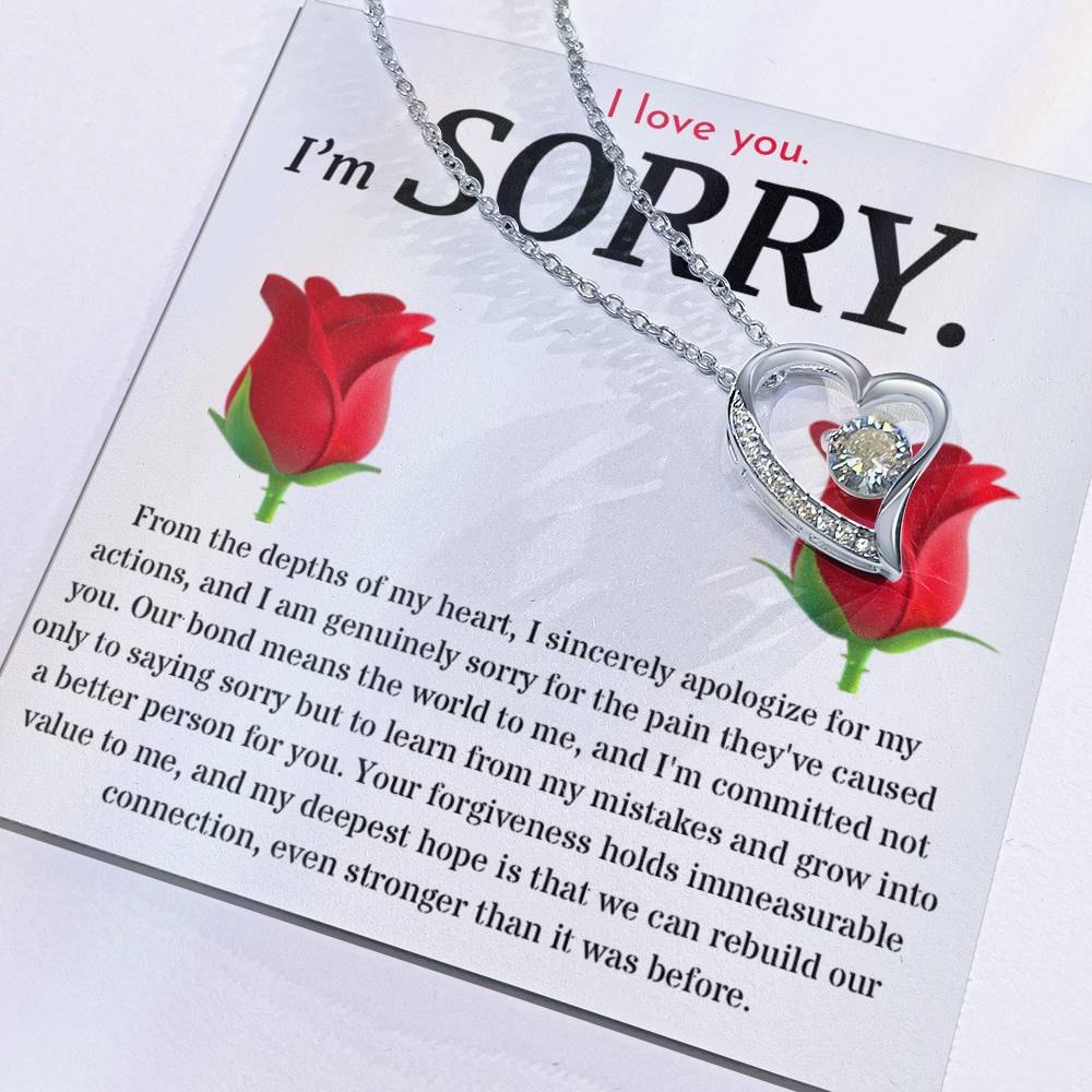 I'm Sorry, I Sincerely Apologize - Forever Love Roses Necklace