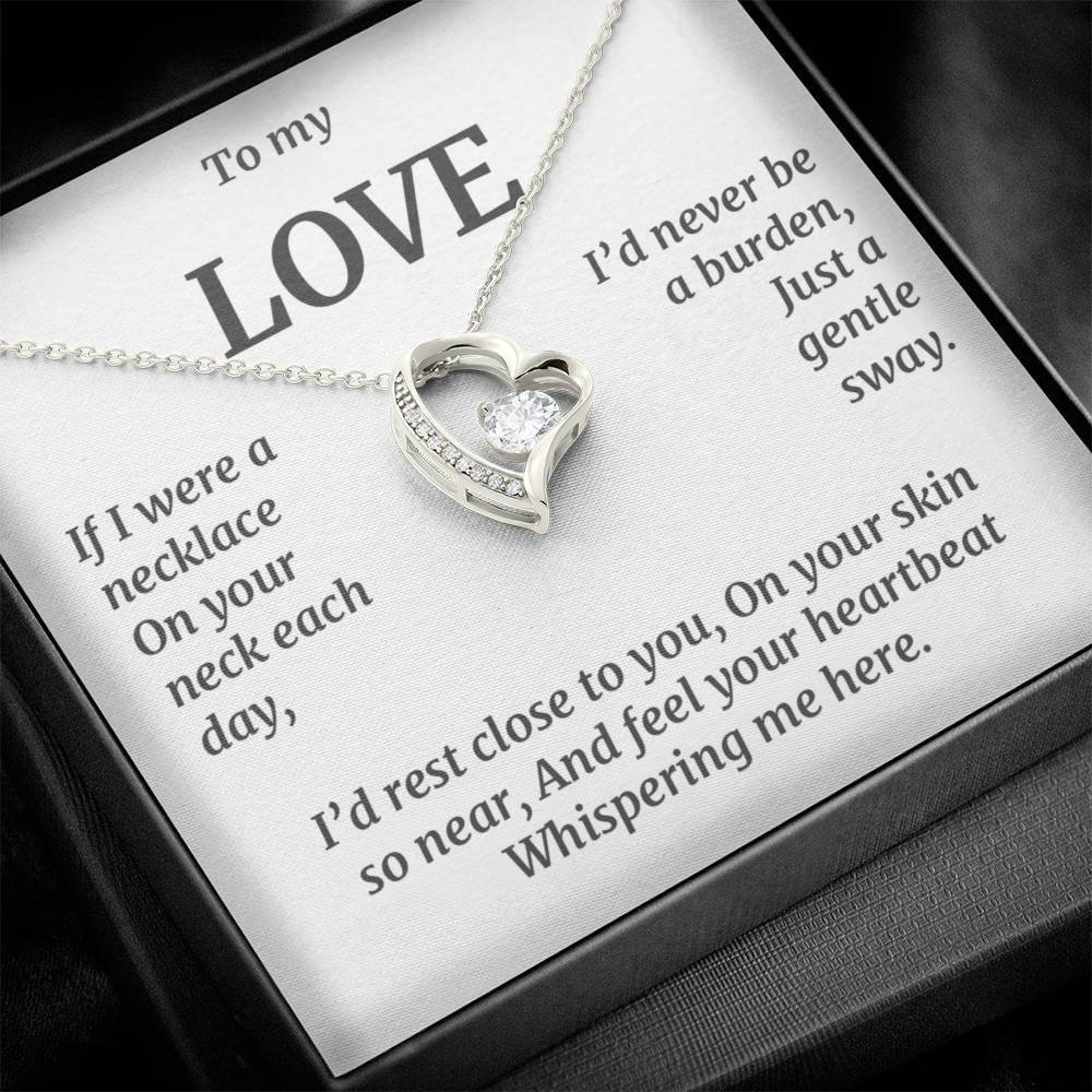 Close To You - Forever Love Necklace