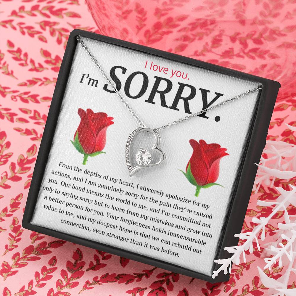 I'm Sorry, I Sincerely Apologize - Forever Love Roses Necklace