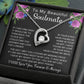 To My Beautiful Soul Mate, Forever Love Necklace