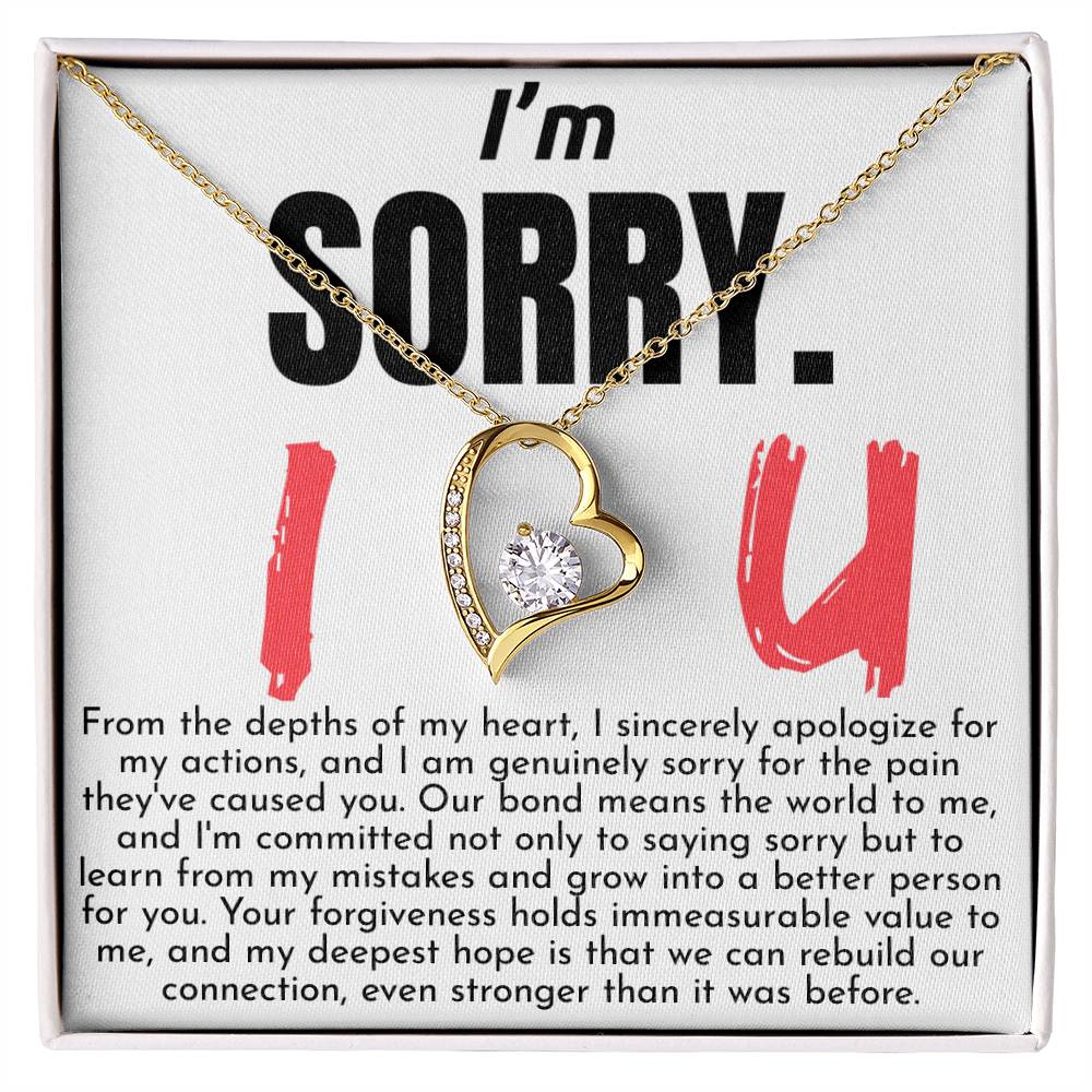 I'm Sorry. I Love You - Forever Love Necklace