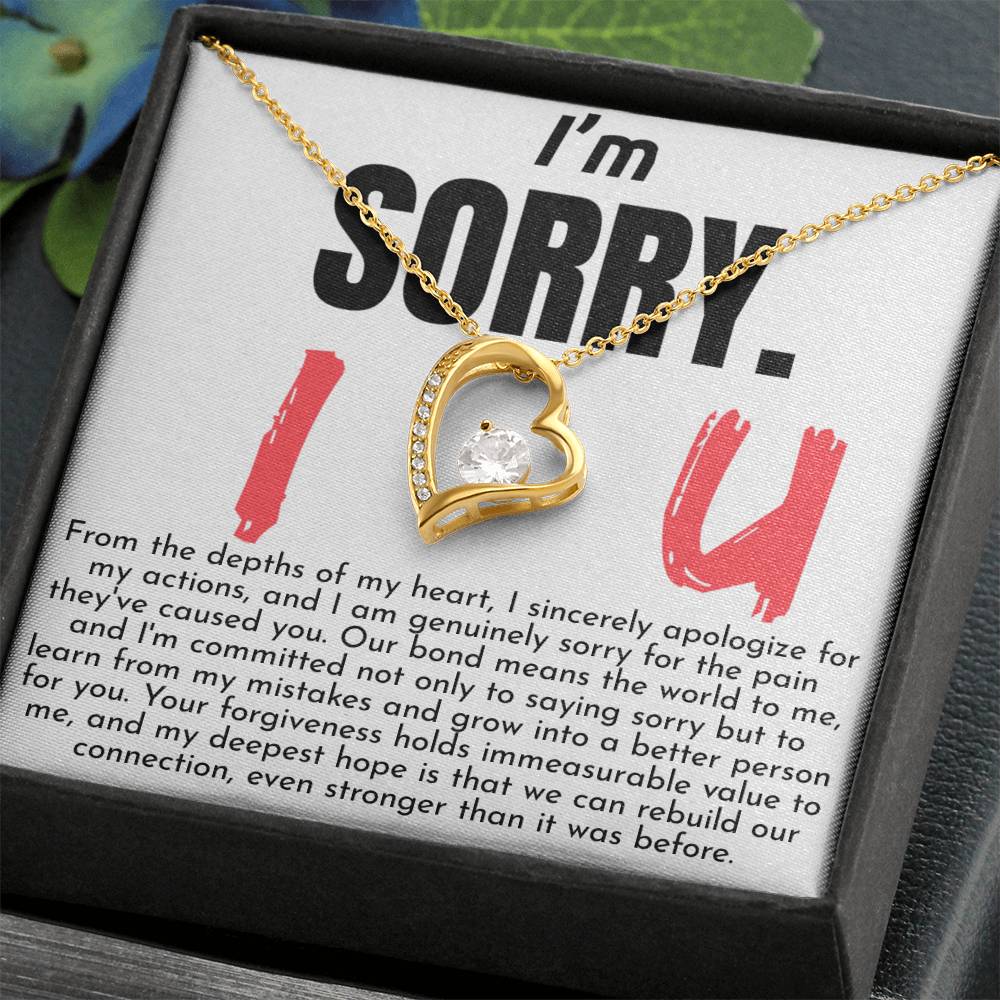 I'm Sorry. I Love You - Forever Love Necklace