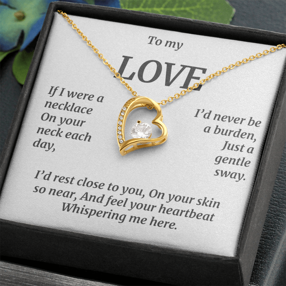 Close To You - Forever Love Necklace